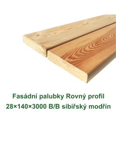 Fasádní palubky Rovný profil 28x140x3000 B, sibiřsky modřín