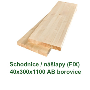 Schodnice / nášlapy 40x300x1100 AB, Finská borovice