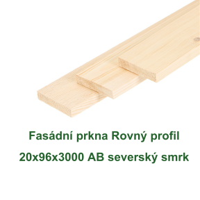 Fasádní prkna Rovný profil 20x96x3000 AB, smrk