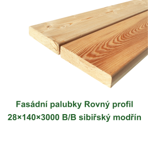 Fasádní palubky Rovný profil 28x140x3000 B, sibiřsky modřín