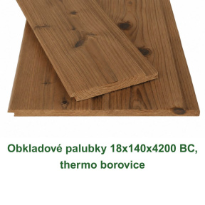 Obkladové palubky 18x140x4200 BC, thermo borovice